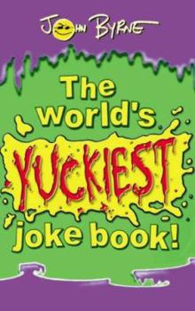 Paperback The World's Yuckiest Joke Book (Puffin Jokes, Games & Puzzles) Book