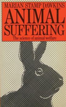 Paperback Animal Suffering: The Science of Animal Welfare Book