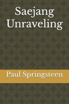 Paperback Saejang Unraveling Book