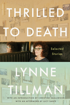 Hardcover Thrilled to Death: Selected Stories Book