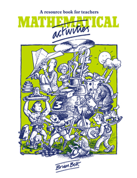 Paperback Mathematical Activities: A Resource Book for Teachers Book