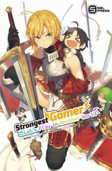 Paperback Strongest Gamer: Let's Play in Another World (Light Novel) Vol. 2 Book