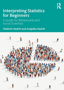 Paperback Interpreting Statistics for Beginners: A Guide for Behavioural and Social Scientists Book