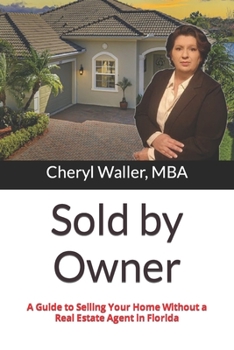 Paperback Sold by Owner: A Guide to Selling Your Home Without a Real Estate Agent Book