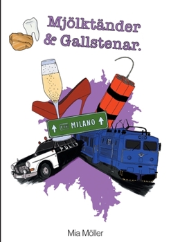 Paperback Mjölktänder och Gallstenar [Swedish] Book