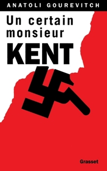 Paperback Un Certain Monsieur Kent [French] Book