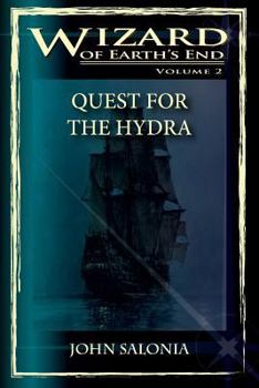 Quest for the Hydra - Book #2 of the Wizard of Earth's End