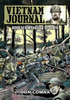 Paperback Vietnam Journal - Book 7: Valley of Death Book