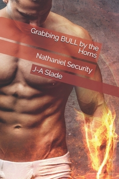 Paperback Grabbing BULL by the Horns: Nathaniel Security Book