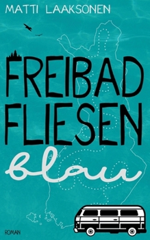 Paperback Freibadfliesenblau [German] Book