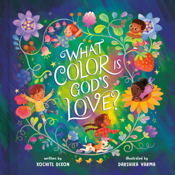 Hardcover What Color Is God's Love? Book