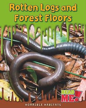 Paperback Rotten Logs and Forest Floors Book