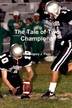 Hardcover The Tale of Two Champions Book
