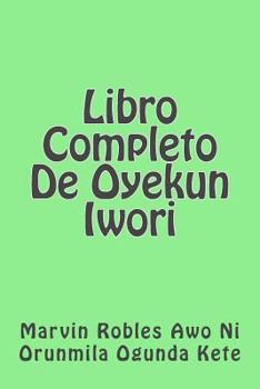 Paperback Libro Completo De Oyekun Iwori [Spanish] Book