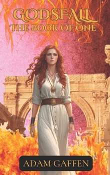 Paperback Godsfall: The Book of One Book