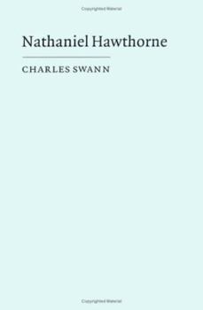 Hardcover Nathaniel Hawthorne: Tradition and Revolution (Cambridge Studies in American Literature and Culture, Series Number 52) Book
