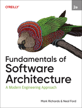 Paperback Fundamentals of Software Architecture: A Modern Engineering Approach Book