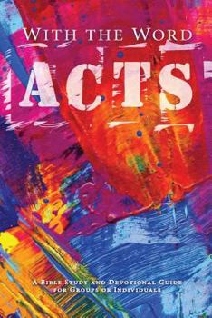 Paperback With the Word: Acts Book