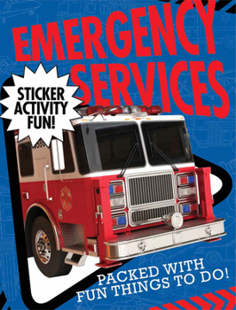 Paperback Emergency Services: Sticker Activity Fun Book