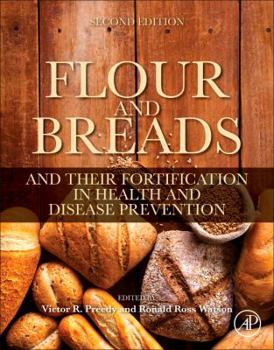 Paperback Flour and Breads and Their Fortification in Health and Disease Prevention Book