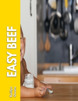 Paperback Easy Beef: Beef mince cookbook for novice Book