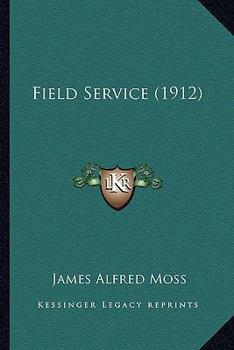 Paperback Field Service (1912) Book