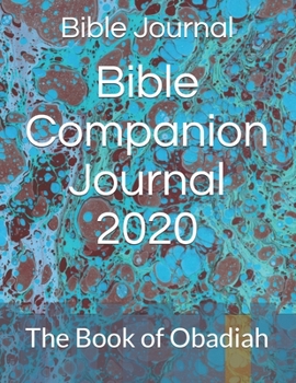 Paperback Bible Companion Journal 2020: The Book of Obadiah Book