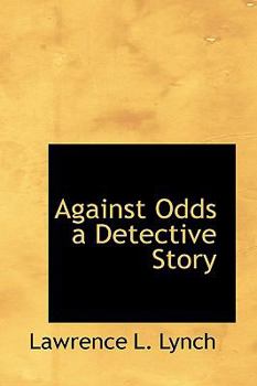 Paperback Against Odds a Detective Story Book