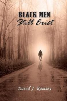 Paperback Black Men Still Exist Book