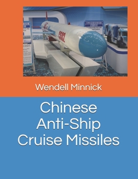 Paperback Chinese Anti-Ship Cruise Missiles Book