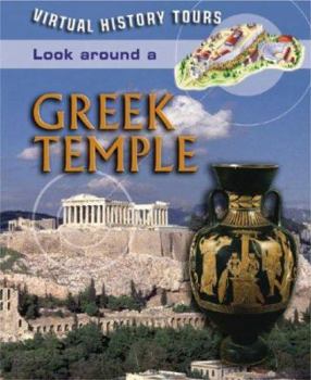 Look Around A Greek Temple - Book  of the Virtual History Tours