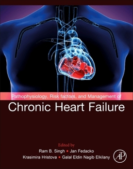 Paperback Pathophysiology, Risk Factors, and Management of Chronic Heart Failure Book