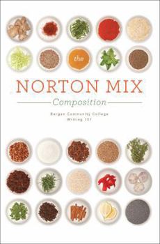 Paperback Norton Mix Composition Writing 101 Book