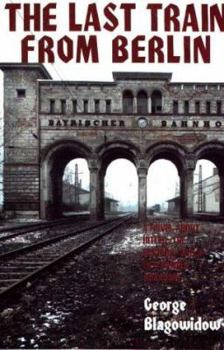 Paperback The Last Train from Berlin Book