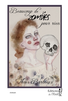 Paperback Beaucoup de zombies pour rien [French] Book