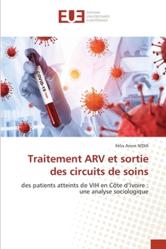 Paperback Traitement ARV et sortie des circuits de soins [French] Book