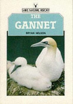 Paperback The Gannet (Shire Natural History) Book