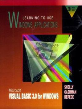 Paperback Learning to Use Windows Applications (Shelly & Cashman Series) Book