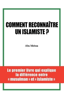 Paperback Comment reconnaître un islamiste ? [French] Book