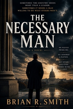 The Necessary Man