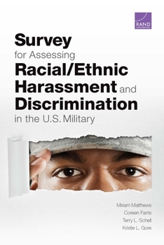 Paperback Survey for Assessing Racial/Ethnic Harassment and Discrimination in the U.S. Military Book