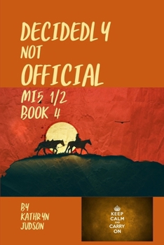 Paperback Decidedly Not Official Book