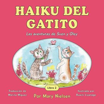 Haiku del gatito (Las aventuras de Sven y Oley) (Spanish Edition)