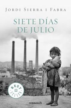 Paperback Siete Dias de Julio / Seven Days of July [Spanish] Book