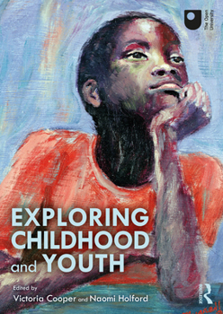 Paperback Exploring Childhood and Youth Book