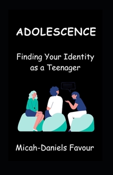 Paperback Adolescence: Finding Your Identity as a Teenager Book
