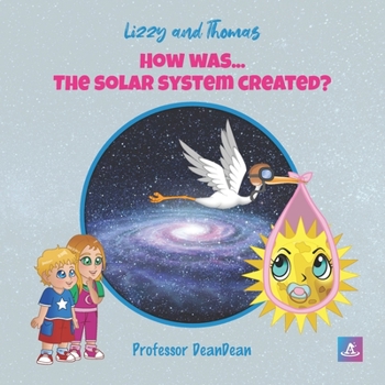 Paperback How was... The solar system created? Book