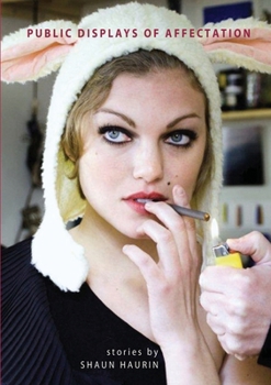 Paperback Public Displays of Affectation Book