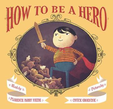 Hardcover How to Be a Hero Book