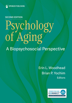 Paperback Psychology of Aging: A Biopsychosocial Perspective Book